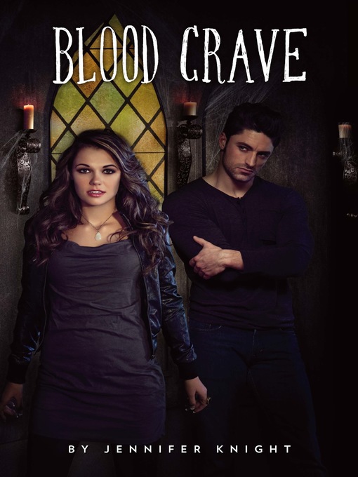 Title details for Blood Crave by Jennifer Knight - Available